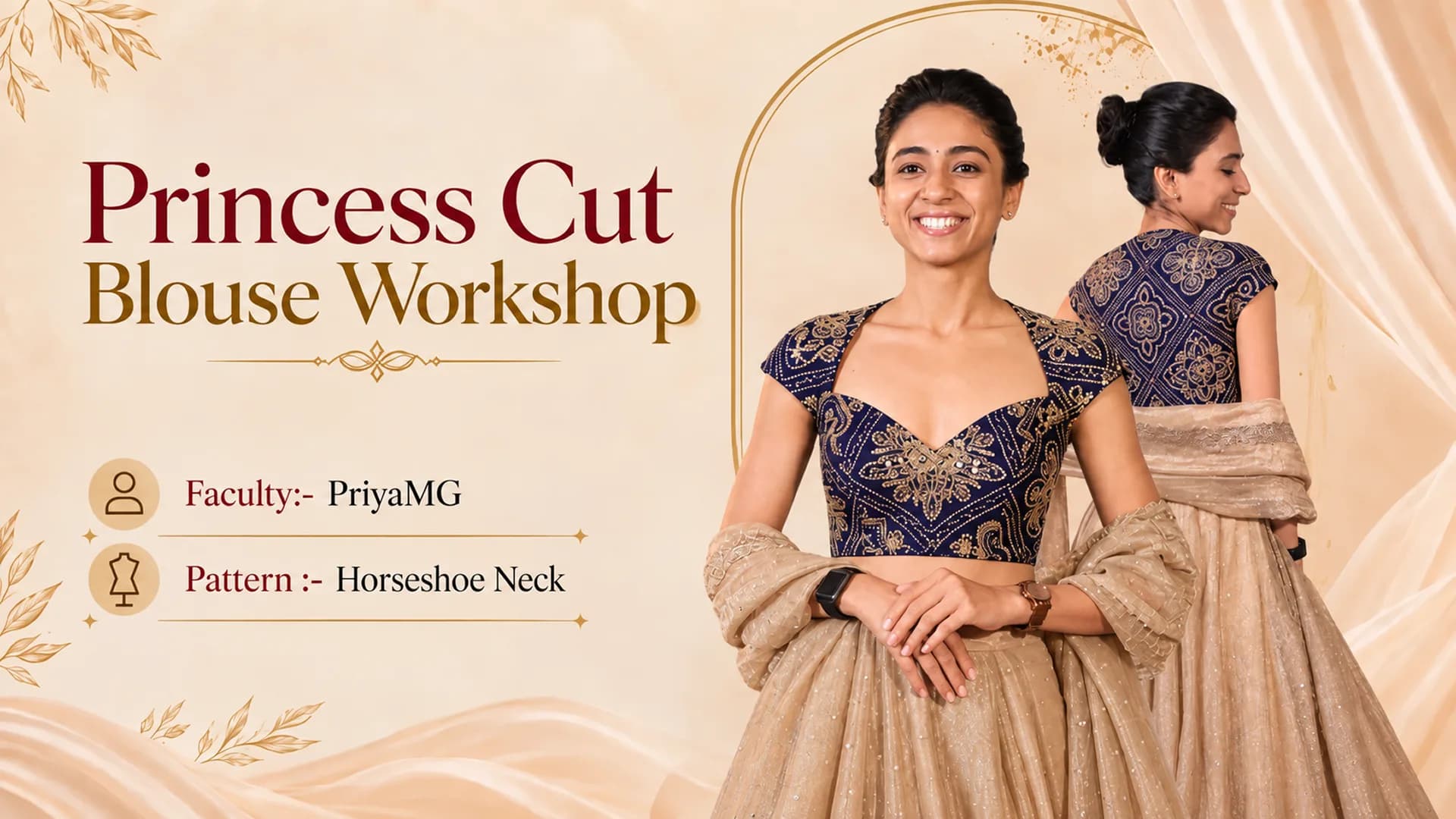Princess Cut Blouse Workshop - Raja Rani Academy