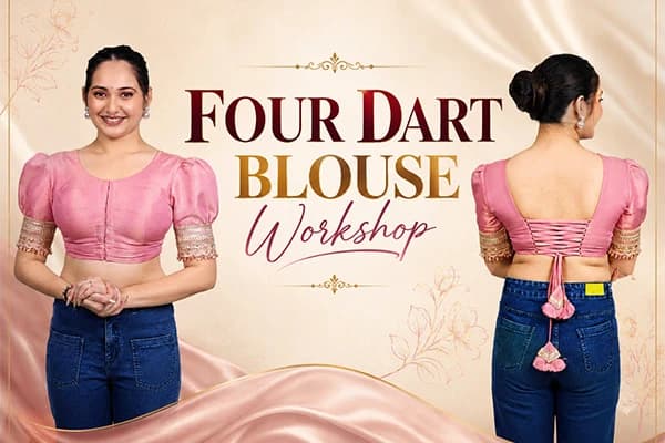 Four Dart Blouse Workshop - Raja Rani Academy
